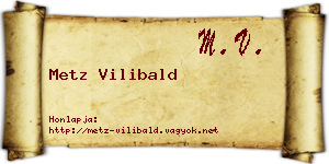 Metz Vilibald névjegykártya